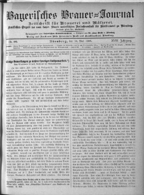 Bayerisches Brauer-Journal Montag 18. Mai 1908