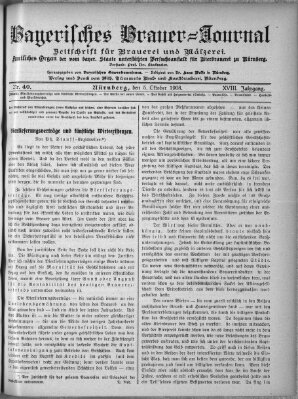 Bayerisches Brauer-Journal Montag 5. Oktober 1908