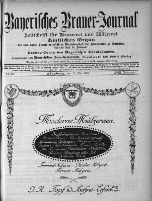 Bayerisches Brauer-Journal Montag 11. Mai 1908