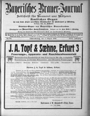 Bayerisches Brauer-Journal Montag 17. August 1908