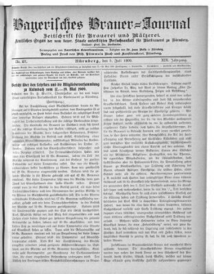 Bayerisches Brauer-Journal Montag 5. Juli 1909