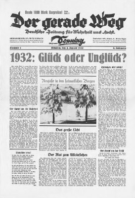 Der gerade Weg Sonntag 3. Januar 1932