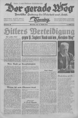 Der gerade Weg Sonntag 10. April 1932