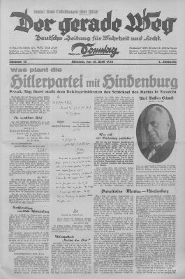 Der gerade Weg Sonntag 17. April 1932