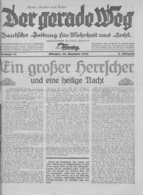 Der gerade Weg Sonntag 25. Dezember 1932