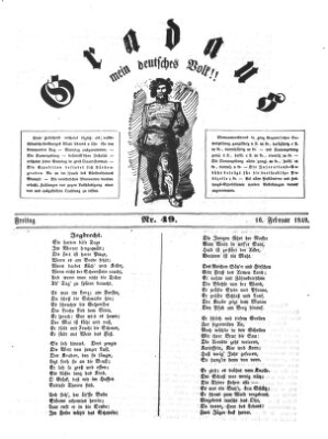 Gradaus mein deutsches Volk!! (Allerneueste Nachrichten oder Münchener Neuigkeits-Kourier) Freitag 16. Februar 1849