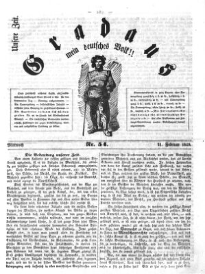 Gradaus mein deutsches Volk!! (Allerneueste Nachrichten oder Münchener Neuigkeits-Kourier) Mittwoch 21. Februar 1849