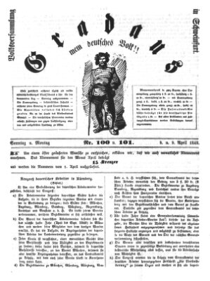 Gradaus mein deutsches Volk!! (Allerneueste Nachrichten oder Münchener Neuigkeits-Kourier) Montag 9. April 1849