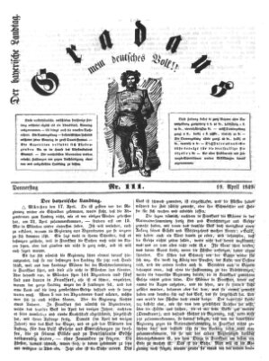 Gradaus mein deutsches Volk!! (Allerneueste Nachrichten oder Münchener Neuigkeits-Kourier) Donnerstag 19. April 1849