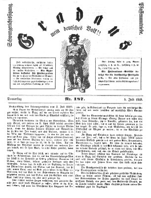 Gradaus mein deutsches Volk!! (Allerneueste Nachrichten oder Münchener Neuigkeits-Kourier) Donnerstag 5. Juli 1849