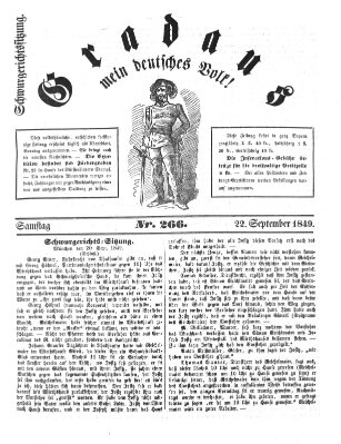 Gradaus mein deutsches Volk!! (Allerneueste Nachrichten oder Münchener Neuigkeits-Kourier) Samstag 22. September 1849