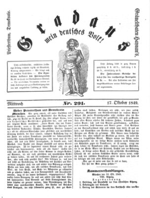 Gradaus mein deutsches Volk!! (Allerneueste Nachrichten oder Münchener Neuigkeits-Kourier) Mittwoch 17. Oktober 1849