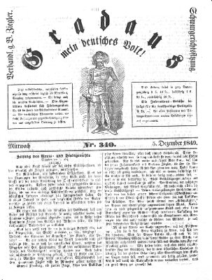 Gradaus mein deutsches Volk!! (Allerneueste Nachrichten oder Münchener Neuigkeits-Kourier) Mittwoch 5. Dezember 1849