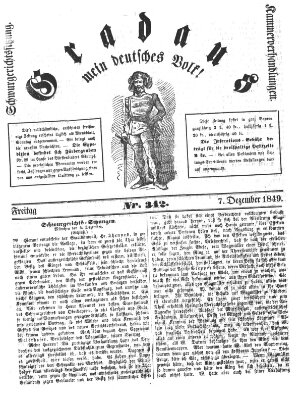 Gradaus mein deutsches Volk!! (Allerneueste Nachrichten oder Münchener Neuigkeits-Kourier) Freitag 7. Dezember 1849