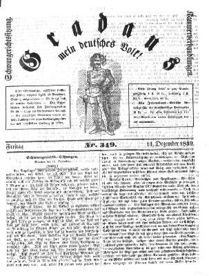 Gradaus mein deutsches Volk!! (Allerneueste Nachrichten oder Münchener Neuigkeits-Kourier) Freitag 14. Dezember 1849