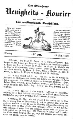 Allerneueste Nachrichten oder Münchener Neuigkeits-Kourier Montag 15. Mai 1848