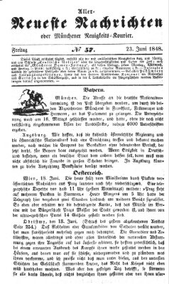 Allerneueste Nachrichten oder Münchener Neuigkeits-Kourier Freitag 23. Juni 1848