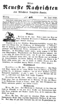 Allerneueste Nachrichten oder Münchener Neuigkeits-Kourier Montag 26. Juni 1848