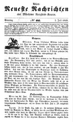 Allerneueste Nachrichten oder Münchener Neuigkeits-Kourier Sonntag 2. Juli 1848