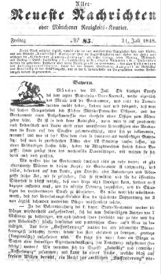 Allerneueste Nachrichten oder Münchener Neuigkeits-Kourier Freitag 21. Juli 1848