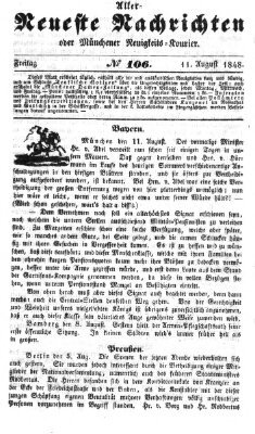 Allerneueste Nachrichten oder Münchener Neuigkeits-Kourier Freitag 11. August 1848