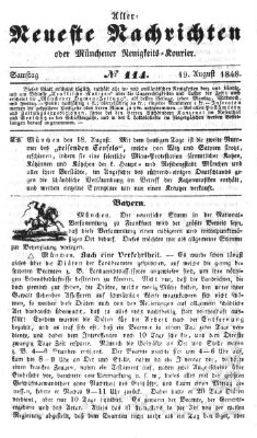 Allerneueste Nachrichten oder Münchener Neuigkeits-Kourier Samstag 19. August 1848