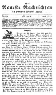 Allerneueste Nachrichten oder Münchener Neuigkeits-Kourier Sonntag 27. August 1848