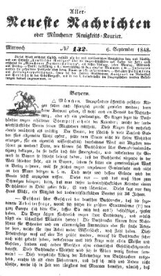 Allerneueste Nachrichten oder Münchener Neuigkeits-Kourier Mittwoch 6. September 1848