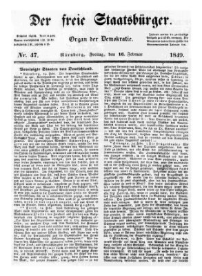 Der freie Staatsbürger Freitag 16. Februar 1849