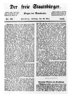 Der freie Staatsbürger Dienstag 20. März 1849