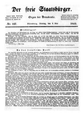 Der freie Staatsbürger Montag 7. Mai 1849