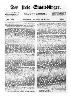 Der freie Staatsbürger Mittwoch 9. Mai 1849