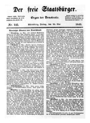 Der freie Staatsbürger Freitag 25. Mai 1849