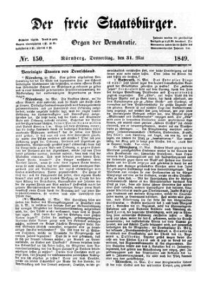 Der freie Staatsbürger Donnerstag 31. Mai 1849