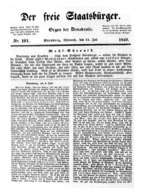 Der freie Staatsbürger Mittwoch 11. Juli 1849