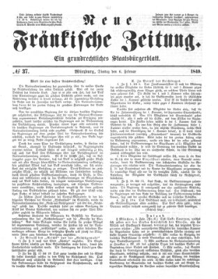 Neue Fränkische Zeitung Dienstag 6. Februar 1849