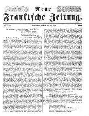 Neue Fränkische Zeitung Samstag 19. Mai 1849