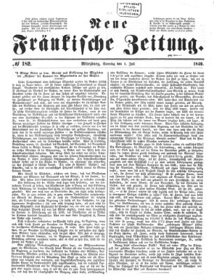 Neue Fränkische Zeitung Sonntag 1. Juli 1849