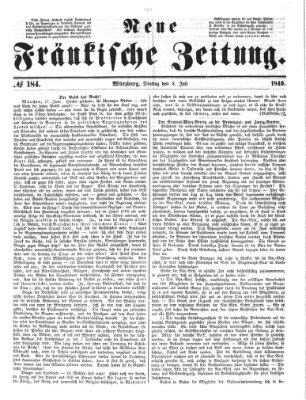 Neue Fränkische Zeitung Dienstag 3. Juli 1849