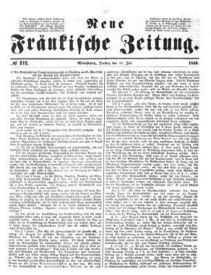 Neue Fränkische Zeitung Dienstag 31. Juli 1849