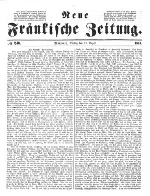 Neue Fränkische Zeitung Dienstag 28. August 1849