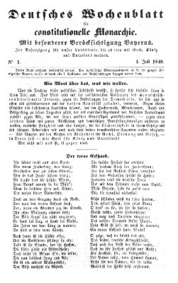 Deutsches Wochenblatt für constitutionelle Monarchie Sonntag 1. Juli 1849