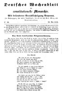 Deutsches Wochenblatt für constitutionelle Monarchie Sonntag 18. Mai 1851