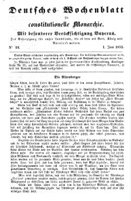 Deutsches Wochenblatt für constitutionelle Monarchie Sonntag 1. Juni 1851