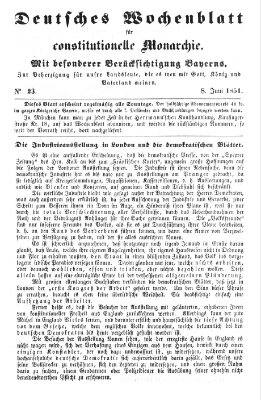 Deutsches Wochenblatt für constitutionelle Monarchie Sonntag 8. Juni 1851