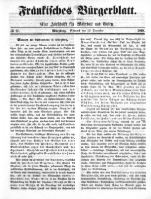 Fränkisches Bürgerblatt (Neue Fränkische Zeitung) Mittwoch 13. Dezember 1848