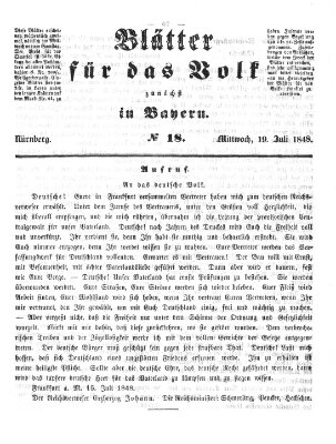 Blätter für das Volk zunächst in Bayern Mittwoch 19. Juli 1848