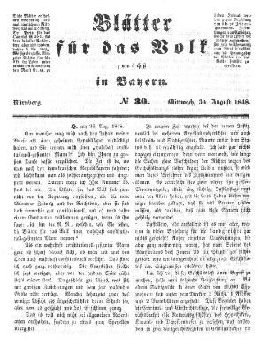 Blätter für das Volk zunächst in Bayern Mittwoch 30. August 1848