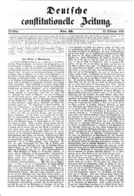 Deutsche constitutionelle Zeitung Dienstag 22. Februar 1848