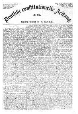 Deutsche constitutionelle Zeitung Montag 19. März 1849